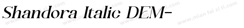 Shandora Italic DEM字体转换